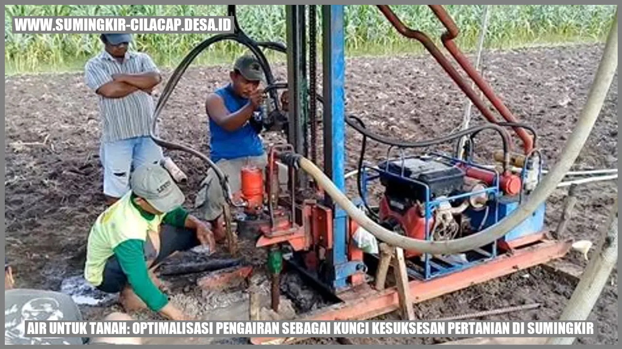 Air Untuk Tanah: Optimalisasi Pengairan sebagai Kunci Kesuksesan Pertanian di Sumingkir