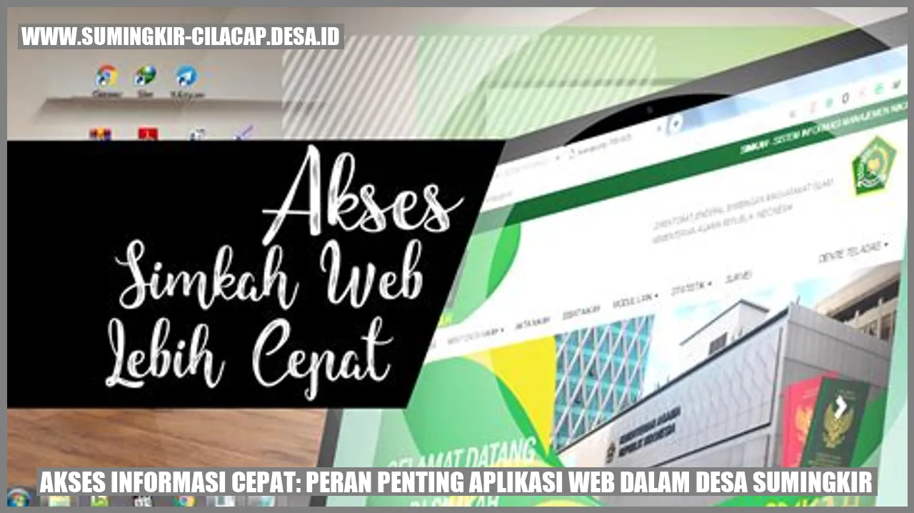 Akses Informasi Cepat: Peran Penting Aplikasi Web dalam Desa Sumingkir