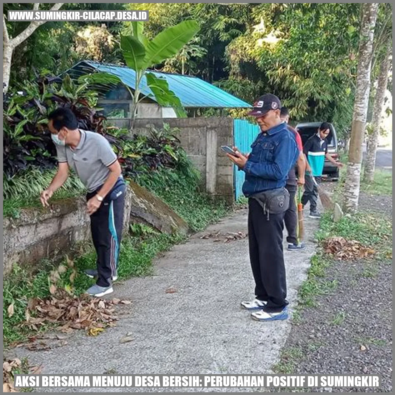 Aksi Bersama Menuju Desa Bersih: Perubahan Positif di Sumingkir