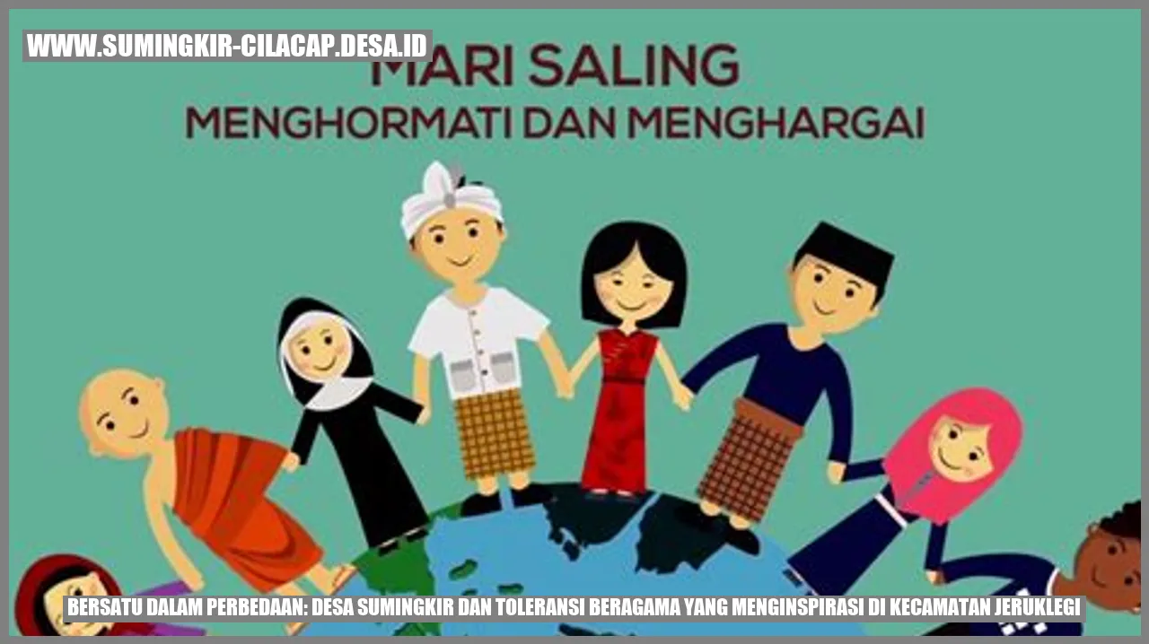 Bersatu dalam Perbedaan: Desa Sumingkir dan Toleransi Beragama yang Menginspirasi di Kecamatan Jeruklegi