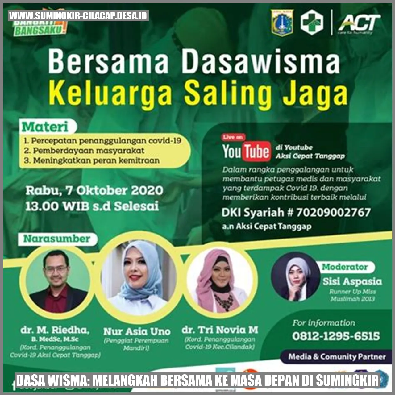 dasa wisma: Melangkah Bersama ke Masa Depan di Sumingkir