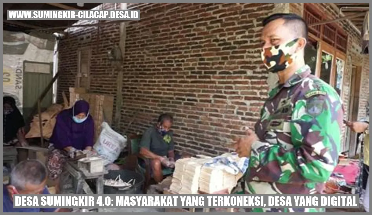 Desa Sumingkir 4.0: Masyarakat yang Terkoneksi, Desa yang Digital
