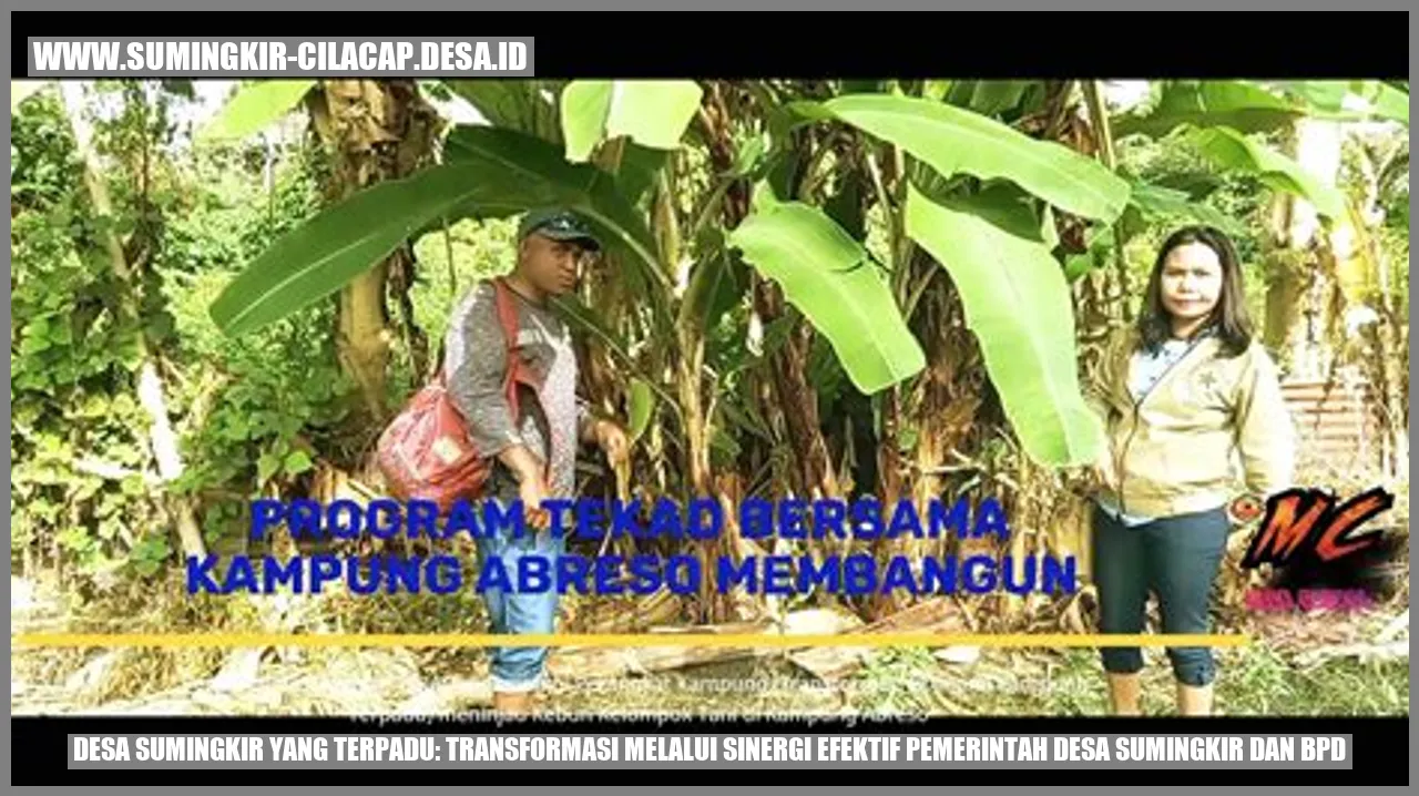 Desa Sumingkir yang Terpadu: Transformasi Melalui Sinergi Efektif Pemerintah Desa Sumingkir dan BPD