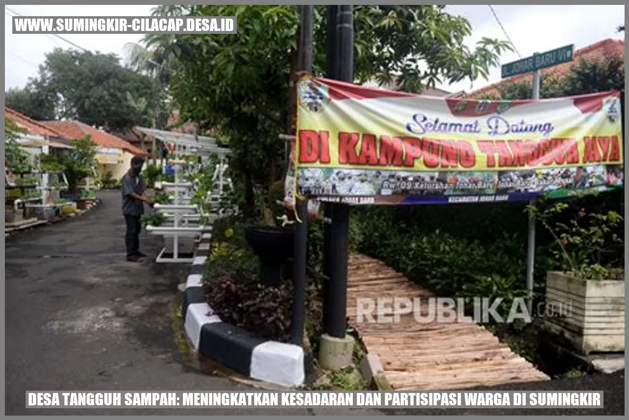 Desa Tangguh Sampah: Meningkatkan Kesadaran dan Partisipasi Warga di Sumingkir