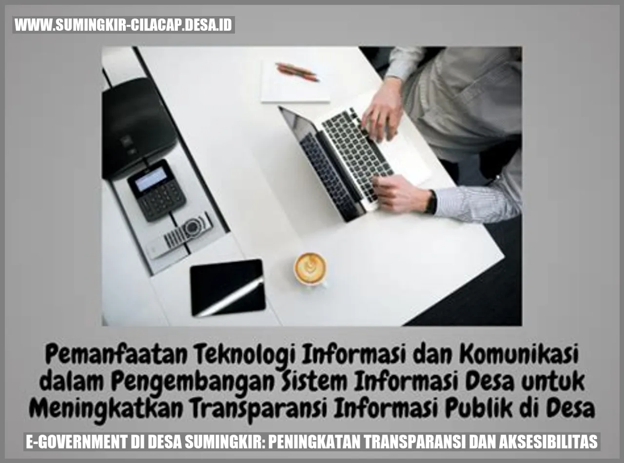 E-Government di Desa Sumingkir: Peningkatan Transparansi dan Aksesibilitas