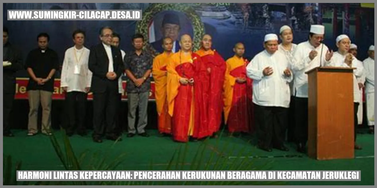 Harmoni Lintas Kepercayaan: Pencerahan Kerukunan Beragama di Kecamatan Jeruklegi