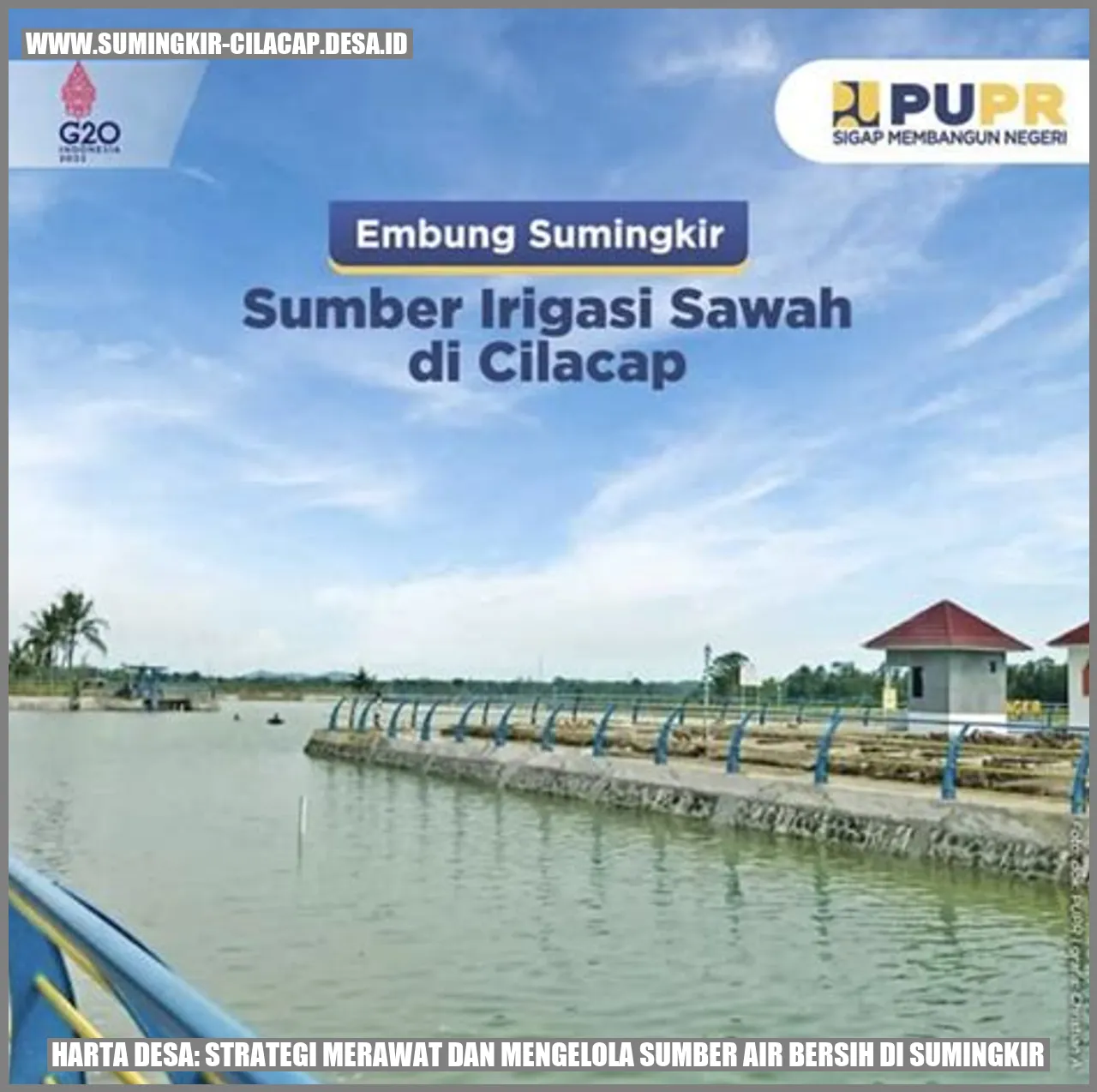 Strategi Merawat dan Mengelola Sumber Air Bersih di Sumingkir