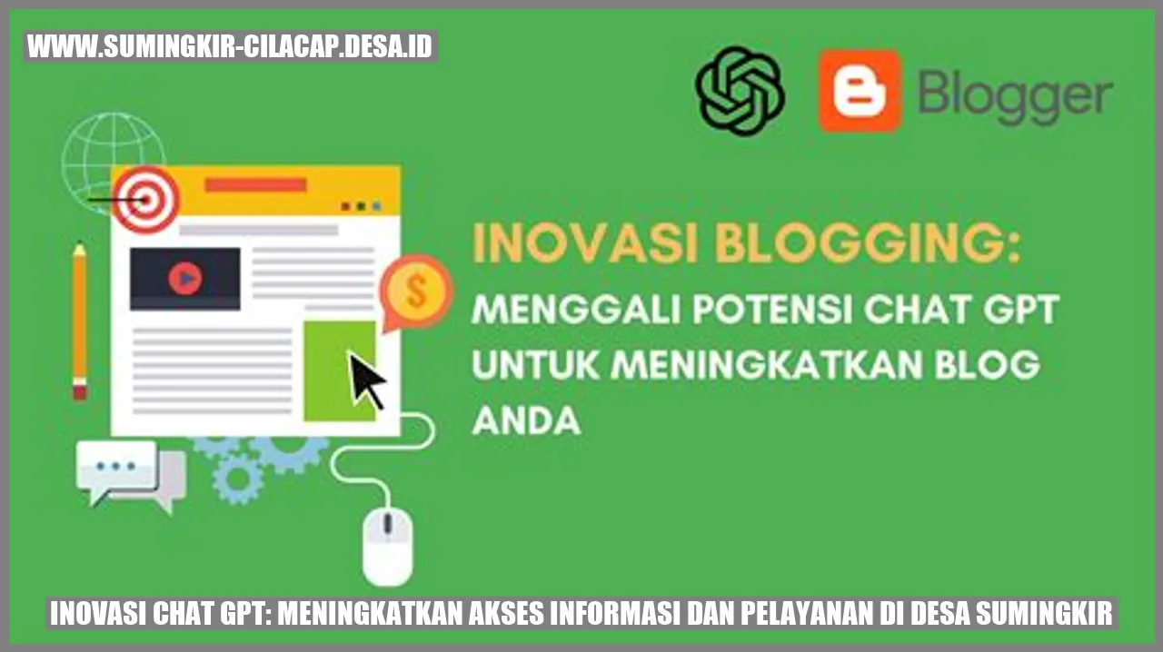 Inovasi Chat GPT: Meningkatkan Akses Informasi dan Pelayanan di Desa Sumingkir