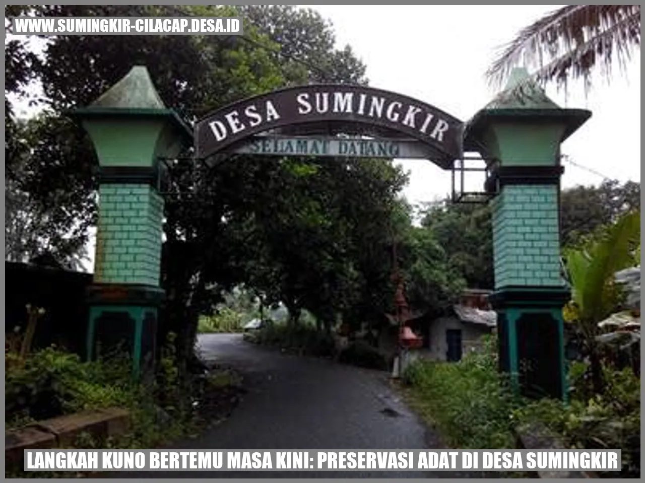 Preservasi Adat di Desa Sumingkir