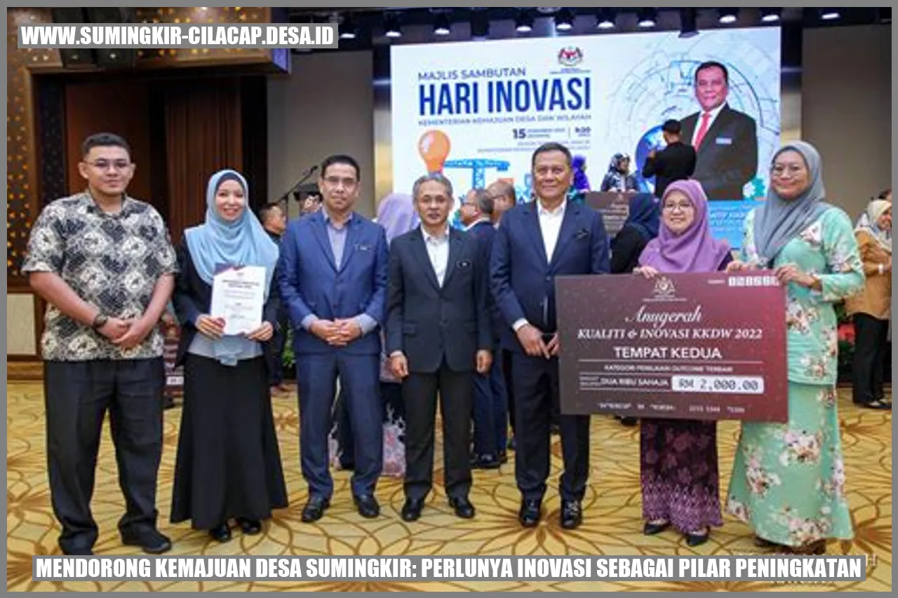 Mendorong Kemajuan Desa Sumingkir: Perlunya Inovasi sebagai Pilar Peningkatan