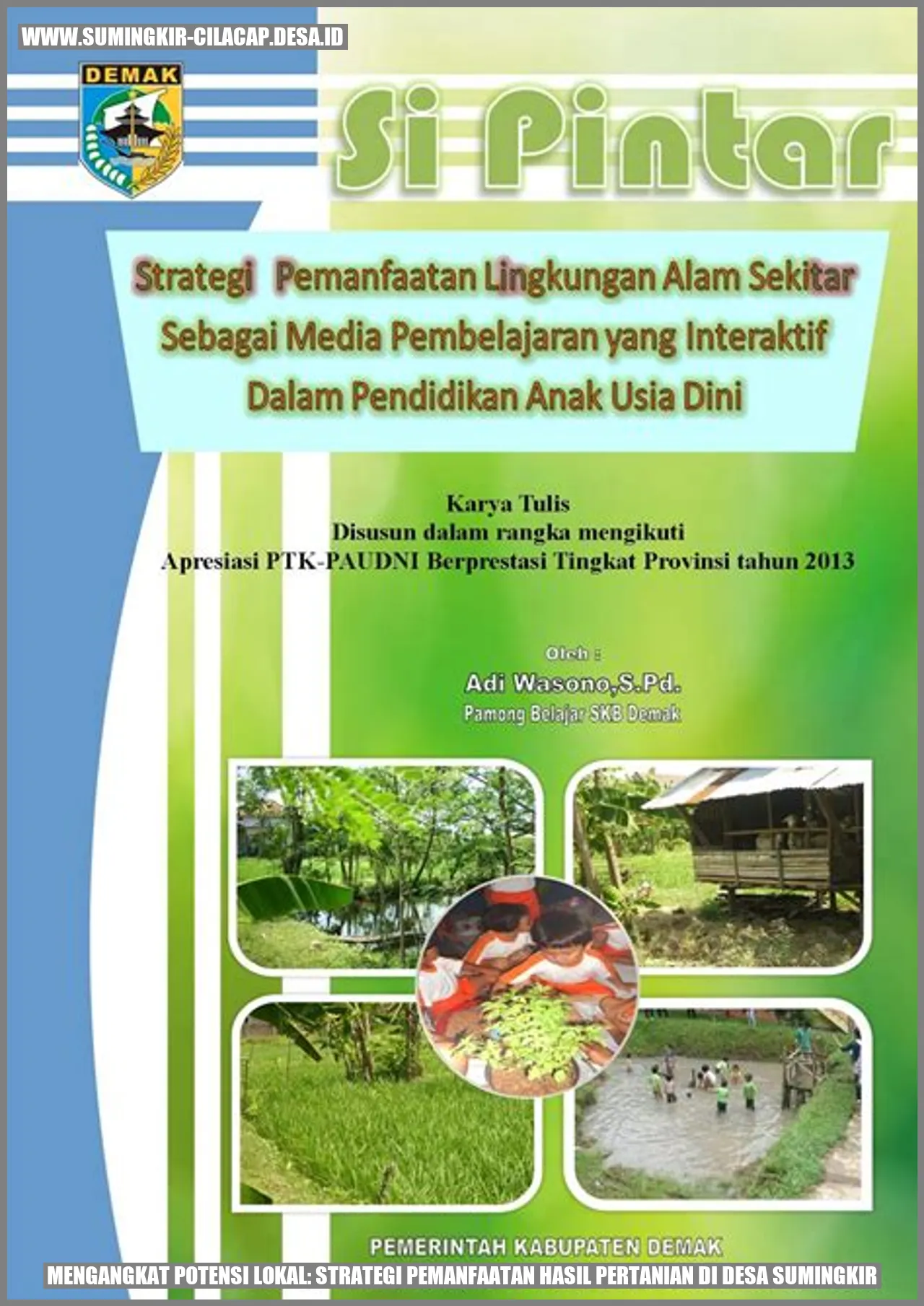 Potensi Pertanian Desa Sumingkir