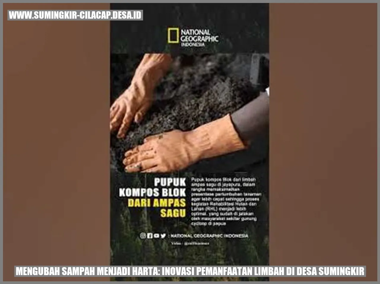 Mengubah Sampah Menjadi Harta: Inovasi Pemanfaatan Limbah di Desa Sumingkir