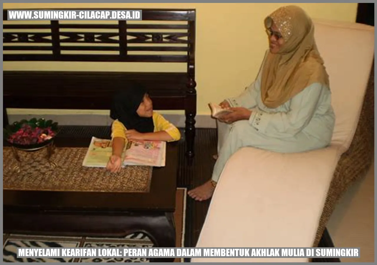 Gambar Menyelami Kearifan Lokal: Peran Agama dalam Membentuk Akhlak Mulia di Sumingkir