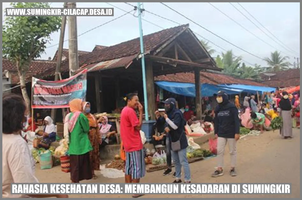 Rahasia Kesehatan Desa: Membangun Kesadaran di Sumingkir