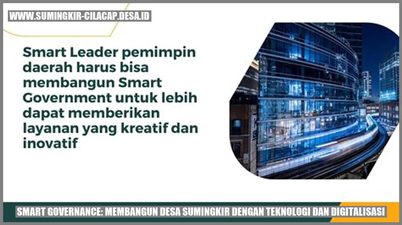 Smart Governance: Membangun Desa Sumingkir dengan Teknologi dan Digitalisasi