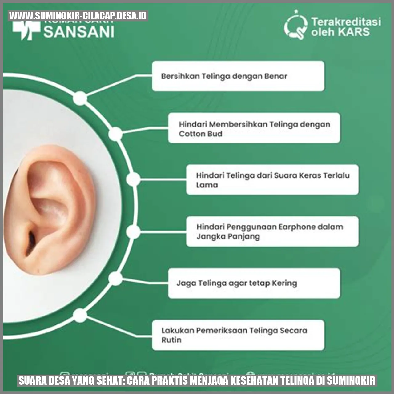 Suara Desa yang Sehat: Cara Praktis Menjaga Kesehatan Telinga di Sumingkir